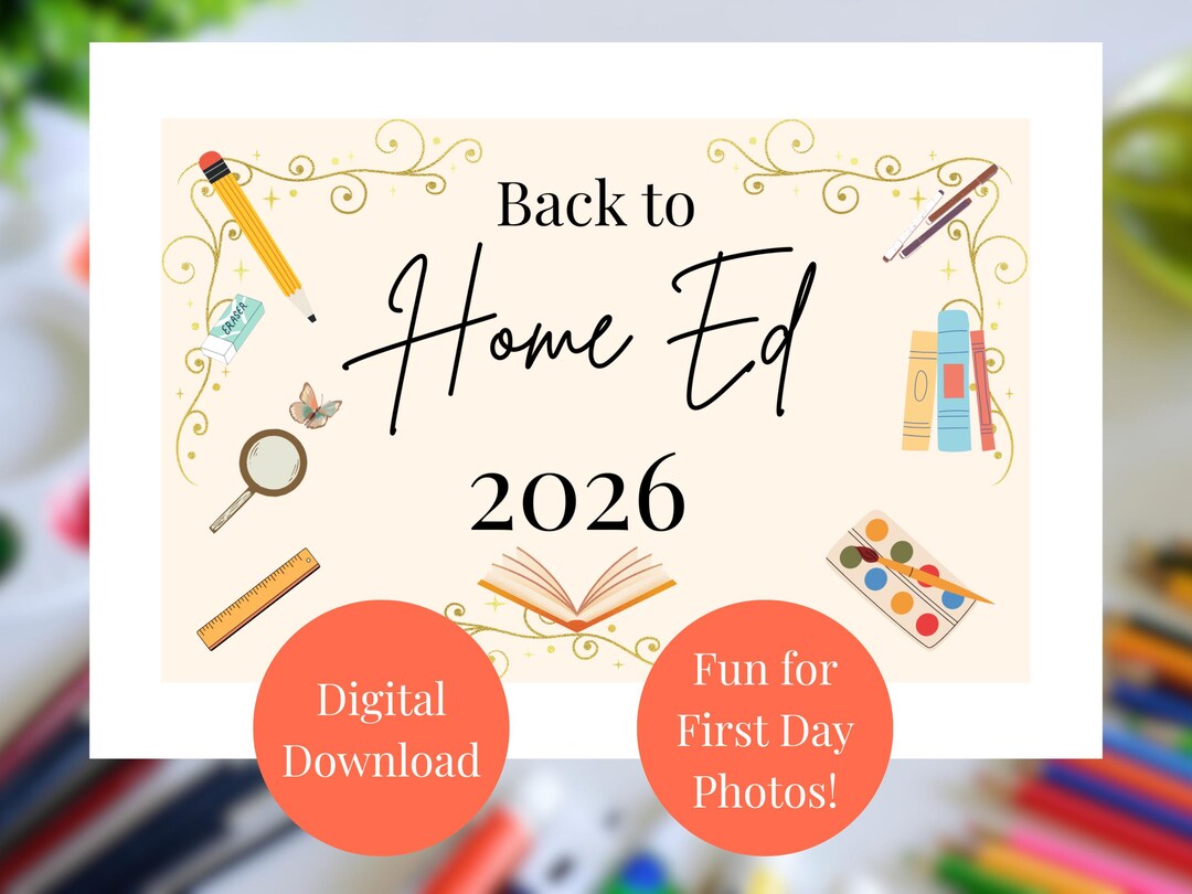 Sign Form Fun Back to Home Ed 2026 Printable Sign for Fun First Day of Term Photos ...