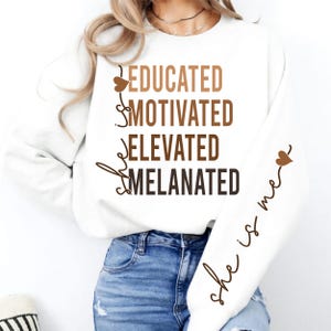 She Is Me Educated Motivated Elevated Melanated Svg, Black History Svg, African American Svg, Cut Files For Cricut, Juneteenth Svg, Svg File
