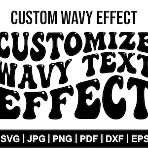 Texte ondulé personnalisé Svg, Svg lettres ondulées personnalisées, Svg police ondulée personnalisée, Svg empilé ondulé personnalisé, Svg ondulé rétro personnalisé, Svg personnalisé, fichier Svg