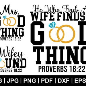 Er, der eine Frau findet, findet eine gute Sache Svg, Wifey gefunden Svg, Paar Svg, Ehemann und Frau Svg, Geschenk für Sie, Cut Files Cricut, Silhouette