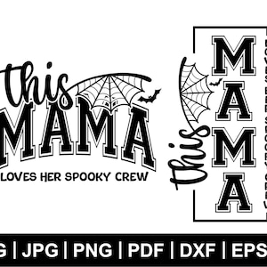Mama Spooky Crew SVG: ハロウィンママシャツデザイン（デジタルダウンロード）
