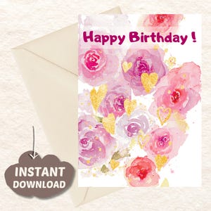Floral Watercolor Happy Birthday Card - Printable Watercolor Design Handmade,Greeting Card,  Digital Download.