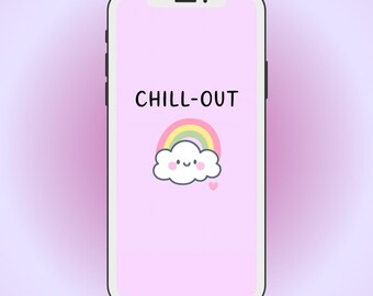 Kawaii Daily Reminder “Chill-Out” – Cute Self-Care Wallpaper with Rainbow & Cloud | Pastel Aesthetic Phone Background | Digital Download