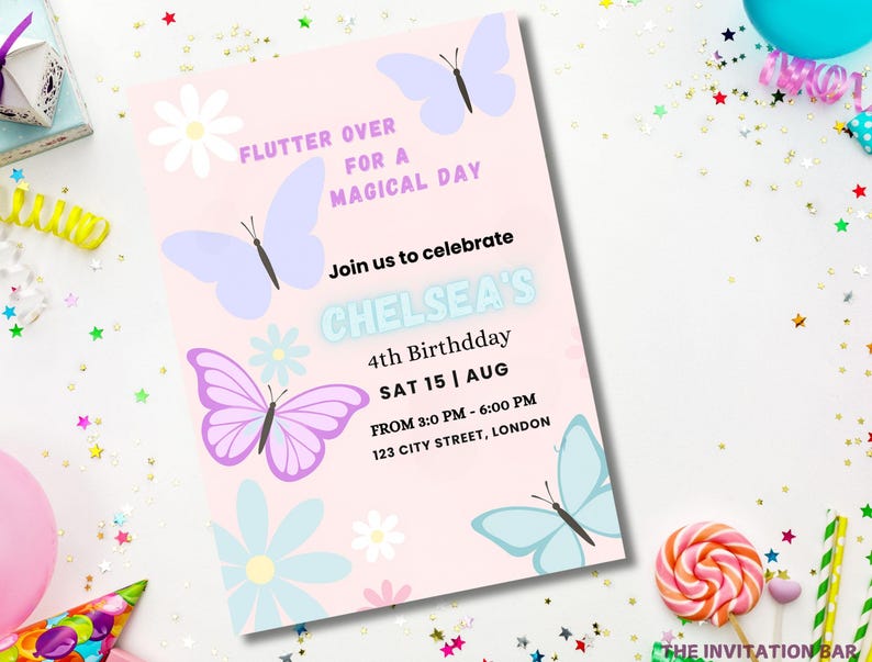 May include: A pink birthday invitation with butterfly and flower illustrations. The text reads "Flutter Over For A Magical Day" and invites guests to Chelsea's 4th birthday on August 15th. Includes time and location details.