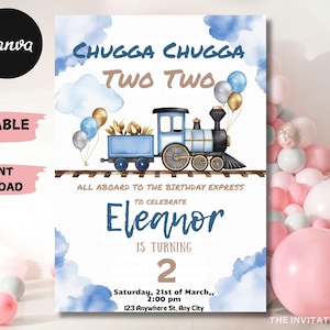 Editable Chugga Chugga Two Two Birthday Invitation Train Second Birthday Printable Invite All Aboard Boys Birthday Invite Train Invite