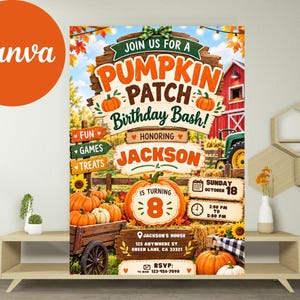 May include: A rectangular birthday party invitation flyer featuring a rustic pumpkin patch theme. The text reads: Join us for a Pumpkin Patch Birthday Bash! Honoring Jackson is turning 8. Includes date, time, location, and RSVP details with orange pumpkins.