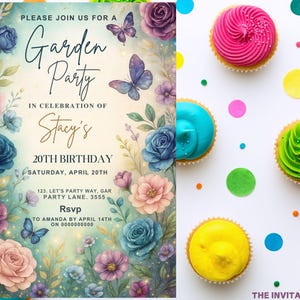 May include: A floral garden party invitation with the text "Garden Party" and "Stacy's 20th Birthday." The invitation features watercolor roses, butterflies, and a pastel color scheme. Cupcakes with colorful frosting and sprinkles are arranged around the invitation.