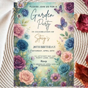 May include: A floral garden party invitation with watercolor roses, butterflies, and text. The invitation is for Stacy's 20th birthday, scheduled for Saturday, April 20th. The design features blue, pink, and purple flowers.
