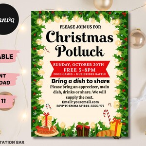 May include: A festive Christmas Potluck invitation with a green holly border. The invitation includes the text "Christmas Potluck", date, time, and a request to bring a dish to share. The invitation is 8.5 x 11 inches.