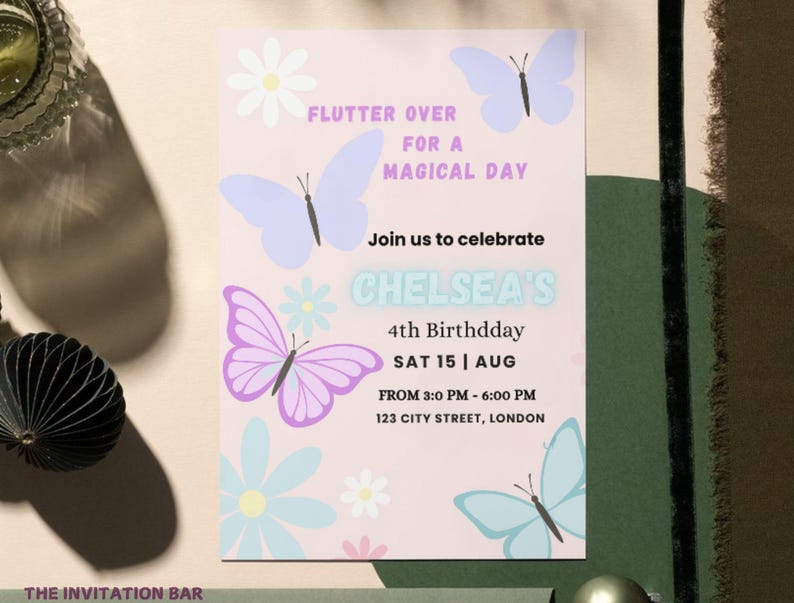 May include: A pink birthday invitation with butterfly and flower illustrations. The text reads "Flutter Over For A Magical Day" and invites guests to Chelsea's 4th birthday on August 15th in London. The invitation is from The Invitation Bar.