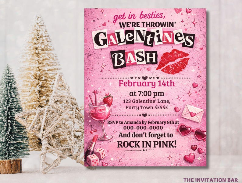 May include: Pink Galentine's Bash invitation with text, lipstick, dice, and a cocktail. The invitation includes the date, time, and location. The invitation also has a red lip graphic and heart-shaped sunglasses.