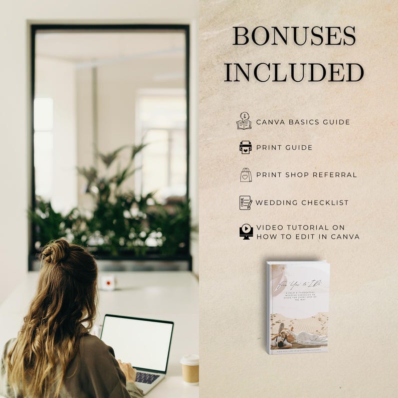 May include: A woman working on a laptop at a white desk, with a coffee cup nearby. The image includes text that says "BONUSES INCLUDED" and lists Canva basics, print guide, print shop referral, wedding checklist, and video tutorial.