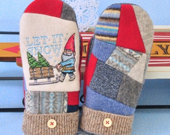 Sweater Mittens Cashmere Wool Embroidered Let it Snow Gnome / Scrappy Crazy Quilt /Polar Fleece Lined Thinsulate Inner Lining