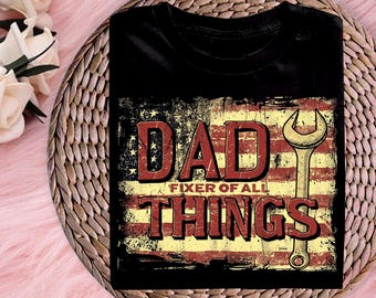 Fixer of All Things Dad PNG SVG, Retro Dad PNG, Father's Day Png, American Dad Png, Dad Shirt Design, Handyman Tools Png, Father's Day Gift