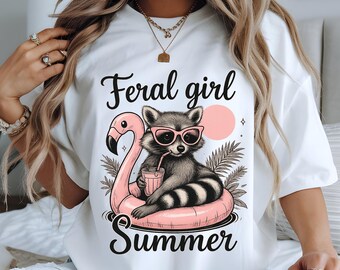 Feral girl summer Png SVG, Summer shirt design, Summer Graphic Png, Shirt sublimation design ,Beach shirt Png, Funny raccoon shirt design