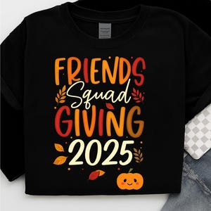 Friends Squad Giving 2025 | Autumn Fall Thanksgiving PNG | Thankful Friends Digital Download | Cozy Autumn Design | Instant Download