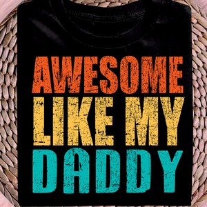 Genial wie mein Daddy PNG SVG, lustiges Geschenk für Papa, Papa Witz Shirt, lustige Vatertagskarte von Tochter, Geschenk für Papa, lustige Papa Designs