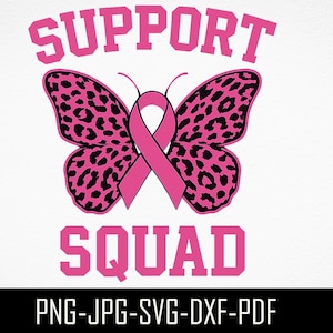 Support Squad Breast Cancer Awareness Pink Ribbon Butterfly SVG PNG | Hope, Faith, Strength Cut File for Cricut & Silhouette