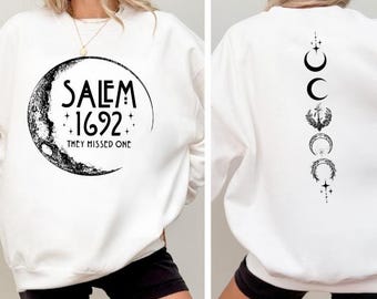 Salem Witches Sweater, Salem 1692 They Missed One Halloween Hoodie, Women Halloween Sweateshirt, Halloween Party, Halloween Trip Crewnecks