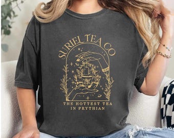 Suriel Tea Co Shirt, Comfort Colors A Court Of Thorns And Roses Shirt, Bookish Comfort Color Shirt, Book Lovers Gift