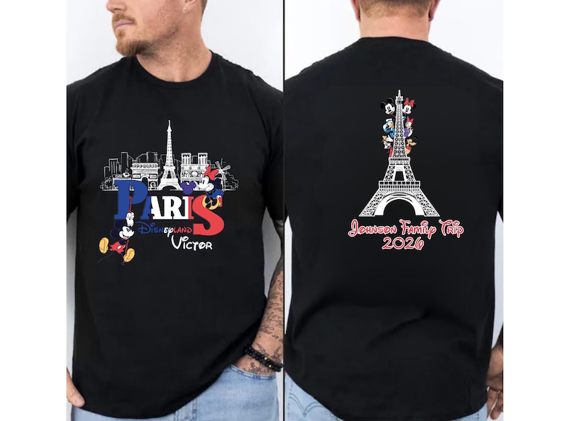 The image is a collage of two photos. The left photo shows a man wearing a black t-shirt with a graphic design featuring the Eiffel Tower and Mickey Mouse, along with the text "Paris Disney Victor". The right photo shows the back of the same man's black t-shirt, with the text "Journey to Paris Disney Victor 2026" printed on it.