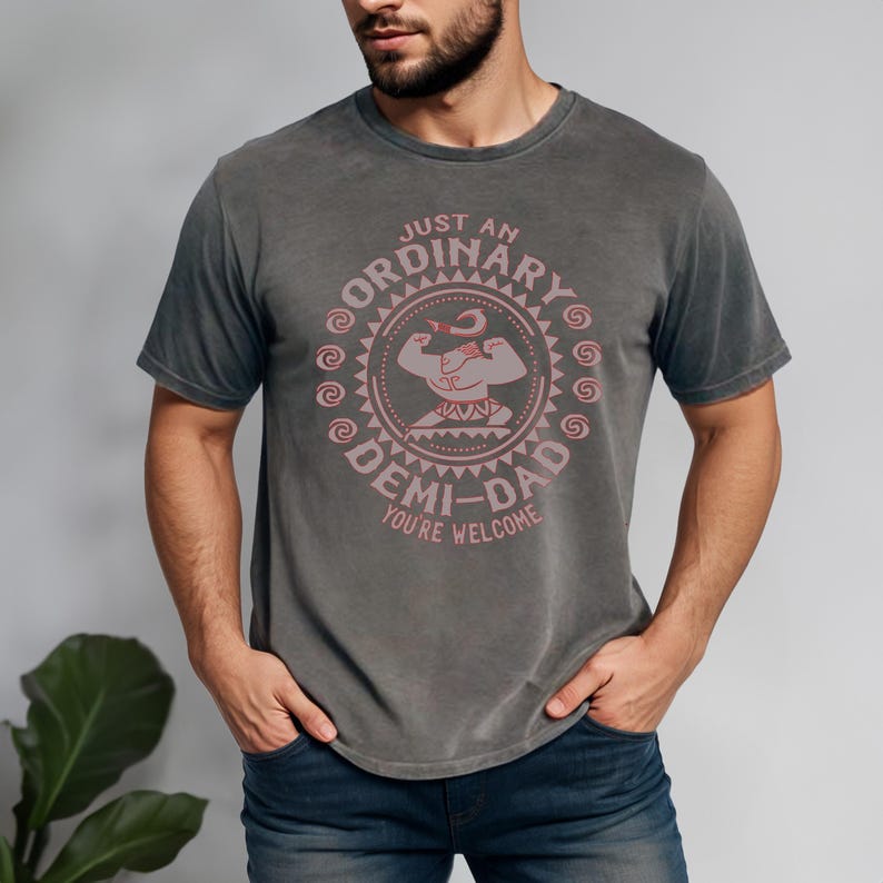 Just An Ordinary Demi Dad Shirt, Disney Moana Maui Father's Day Tee, Maui Dad Shirt, Disney Family Trip Dad Shirt, Gift for Dad bild 3