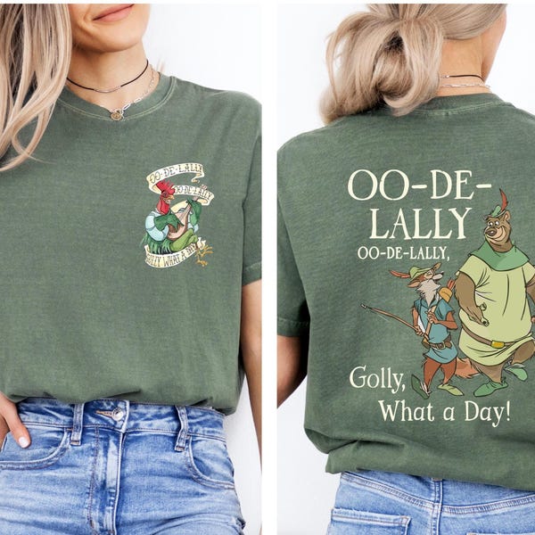 Disney Robin Hood Little John Allan-a-Dale Tee, Oo-De-Lally Shirt, Golly What A Day Tee, Disneyland Trip Tees, Robin Hood Fans Birthday Gift
