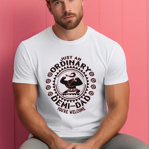 Just An Ordinary Demi Dad Shirt, Disney Moana Maui Father&#39;s Day Tee, Maui Dad Shirt, Disney Family Trip Dad Shirt, Gift for Dad