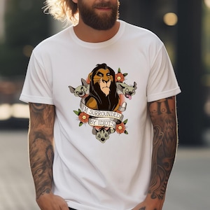 Lion King Scar Shirt, Lion King Scar Surrounded By Idiots Tee, Comfort Colors Disney Lion King Tee, Funny Disney Dad Tees, Animal Kingdom