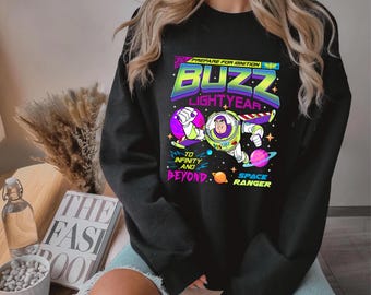 Buzz Lightyear Space Ranger Sweater, Toy Story Buzz Hoodie, Boys Buzz Sweater, Family Trip, Infinity & Beyond Toy Story Buzz Fans Crewneck