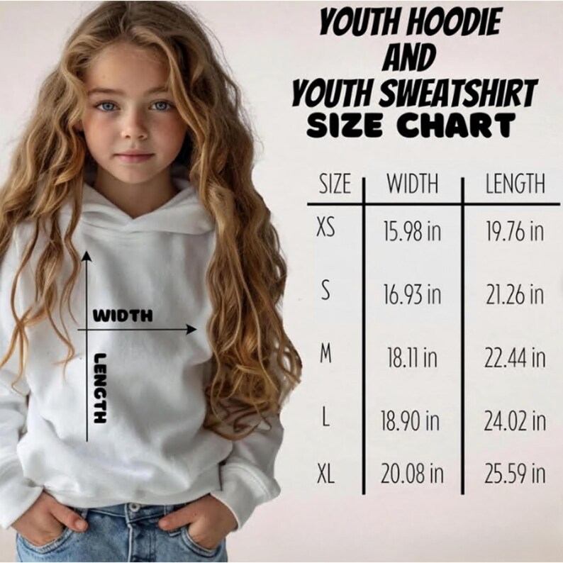 May include: A young person wearing a white hoodie, with a size chart for youth hoodies and sweatshirts. The chart displays sizes XS to XL, with width and length measurements in inches. The text "YOUTH HOODIE AND YOUTH SWEATSHIRT SIZE CHART" is at the top.