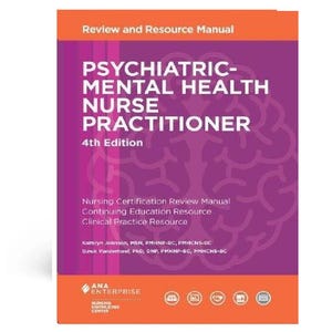 Psychiatric-Mental Health Nurse Practitioner Review and Resource Manual 4th Edition 4e