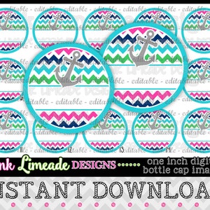 Op de afbeelding: Set van 15 afdrukbare ronde digitale flesdop afbeeldingen met een nautisch ankerontwerp met turquoise, roze, groene, witte en marineblauwe chevron patronen. De tekst "Pink Limeade Designs... one inch digital bottle cap images INSTANT DOWNLOAD!" staat onderaan de afbeelding.
