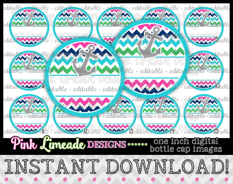 Op de afbeelding: Set van 15 afdrukbare ronde digitale flesdop afbeeldingen met een nautisch ankerontwerp met turquoise, roze, groene, witte en marineblauwe chevron patronen. De tekst "Pink Limeade Designs... one inch digital bottle cap images INSTANT DOWNLOAD!" staat onderaan de afbeelding.