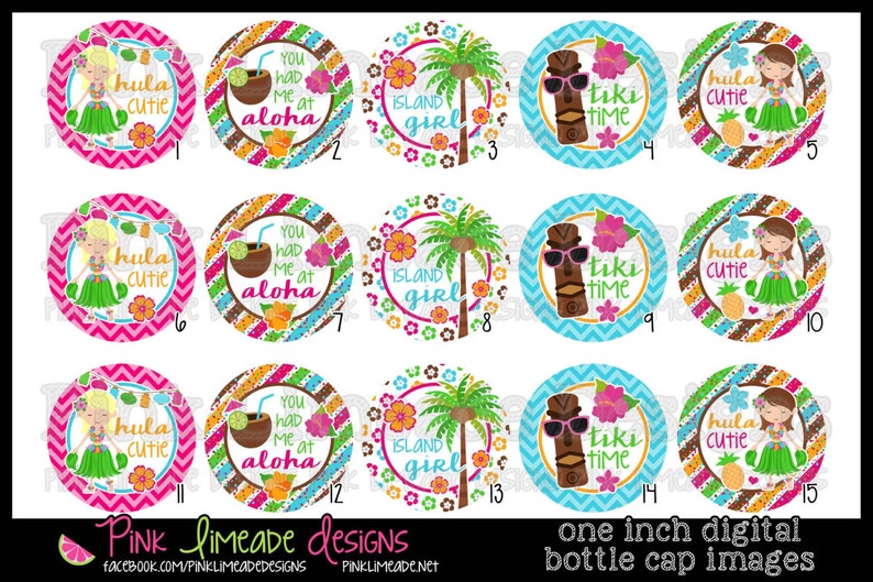 Pu&ograve; includere: Una collezione di quindici immagini digitali di tappi di bottiglia da un pollice a tema tropicale. I disegni includono ragazze hula, maschere tiki, palme e frasi come "You had me at aloha" e "Island Girl".