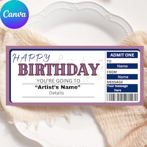 May include: A birthday ticket design with the words "Happy Birthday" in a decorative font. The ticket includes spaces for "Artist's Name", "Name", "From", and a message. The ticket has a purple border and a barcode.