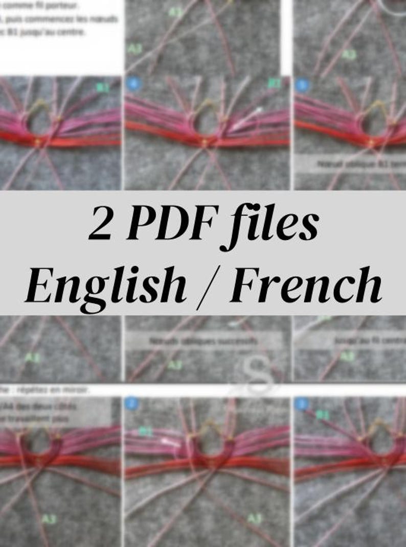 May include: Image of a gray background with diagrams and text. The text reads "2 PDF files English / French". The diagrams show a series of steps with red and pink threads, possibly for a craft project.