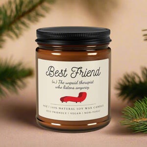 Best Friend Scented Soy Candle | Best Friend Gift, Friend Candle, Friendship Candle, Unique Aromatherapy Candle | 100% Soy Wax Candle