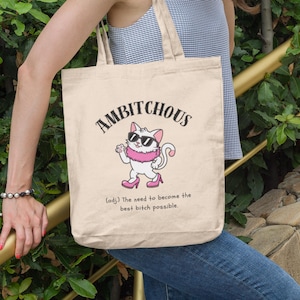 Cotton Canvas Tote Bag - Ambitchous Funny Eco-Friendly Shopping Tote, Reusable Grocery Bag, Sassy Feminist Gift, Sarcastic Quote Bag, Women