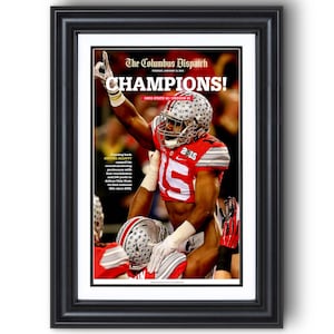 2014 Ohio Football “CHAMPIONS!” College Football Playoffs Framed Front Page Newspaper Print