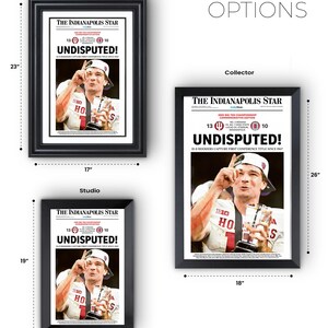 May include: Framed print options featuring a newspaper front page with the headline "UNDISPUTED!" and an image of a man holding a trophy. The prints are available in three sizes: 23" x 17", 26" x 18", and 19" x 13".