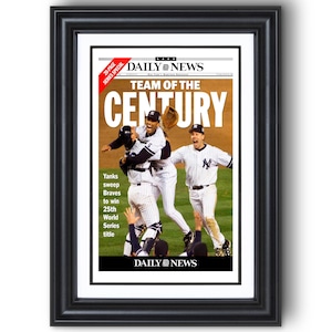 1999 New York Yankees “Team of the CENTURY!” World Series Champions Special Edition Framed Newspaper Print