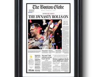 2019 New England Patriots “The Dynasty ROLLS ON” Super Bowl Winners Framed Front Page Newspaper