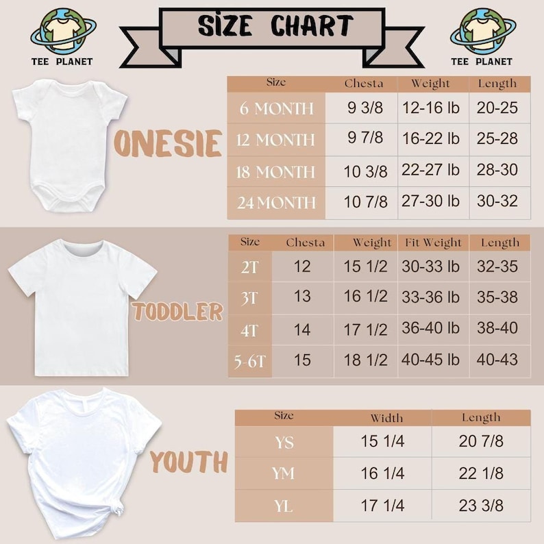 The image is a size chart for children's clothing, including a white onesie, a toddler t-shirt, and a youth t-shirt. The chart provides size information for different age groups, such as 6 months, 12 months, 18 months, 24 months, and 5-6 years old.