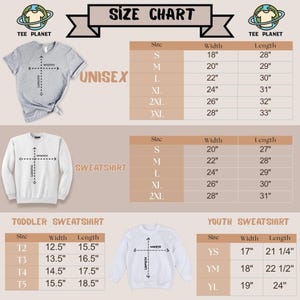 The image is a size chart for T-shirts, displaying the measurements for different sizes, including "UNISEX", "SWEATSHIRT", "T Toddler Sweatshirt", and "Youth Sweatshirt".