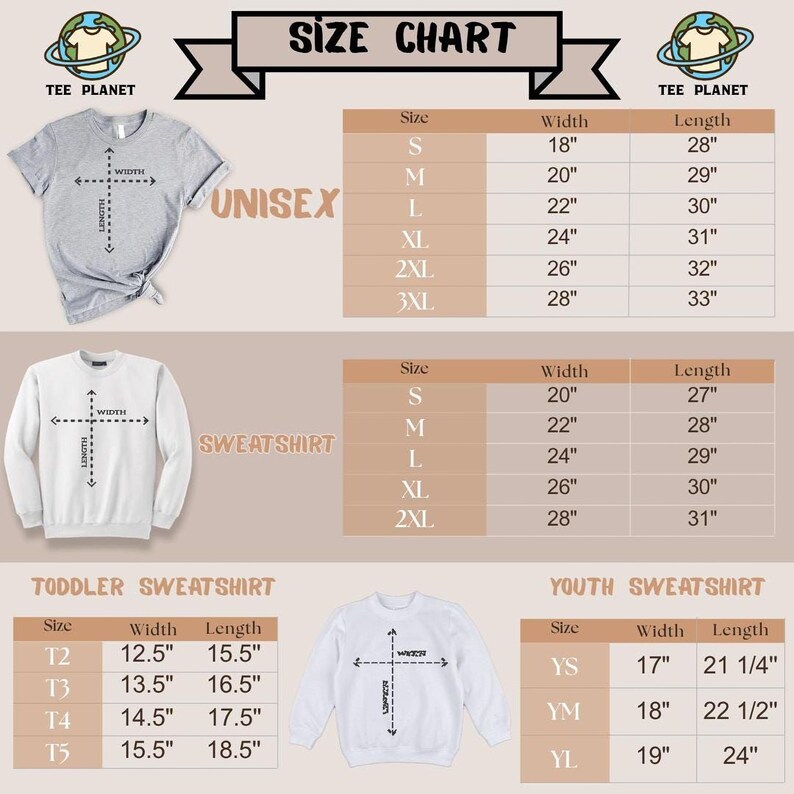The image is a size chart for T-shirts, displaying the measurements for different sizes, including "UNISEX", "SWEATSHIRT", "T Toddler Sweatshirt", and "Youth Sweatshirt".