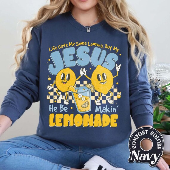 Comfort Colors Jesus Lemonade Shirt, Christian T-Shirt