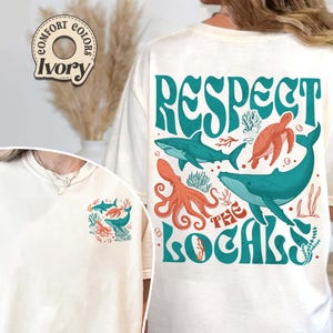 Respect the Locals Comfort Colors Shirt, Protect the Locals Ocean Shirt, Animal Shirt, Tiger Shark Orca Shirt, Whale Shirt, Turtles Shirt