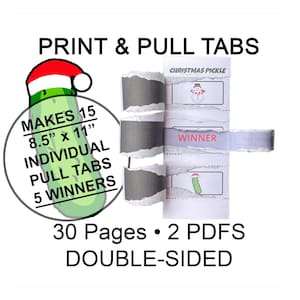 May include: Printable Christmas pickle pull tabs. The design includes a green pickle wearing a Santa hat, a snowman, and the word "WINNER". The text reads "MAKES 15 21.6cm x 28cm INDIVIDUAL PULL TABS 5 WINNERS" and "30 Pages • 2 PDFs DOUBLE-SIDED".