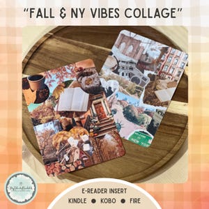 May include: Two rectangular e-reader inserts with collage designs, one featuring fall imagery and the other New York City scenes. The inserts are on a wooden tray. Text on the inserts reads "FALL & NY VIBES COLLAGE" and "WELCOME TO NEW YORK". The inserts are compatible with Kindle, Kobo, and Fire e-readers.